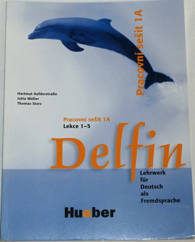 NěmčinaDelfin 2A - pracovní sešit CZ verze (lekce 11-15)
