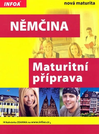 Němčina Maturitní příprava - nová maturita