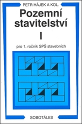 Pozemní stavitelství I pro 1.ročník SPŠ stavebních 5.v.
