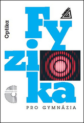 Fyzika pro gymnázia – Optika 5.vydání + CD