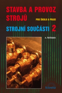 Stavba a provoz strojů 2 pro školu a praxi