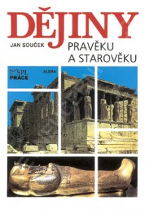 Dějiny pravěku a starověku 1.vydání