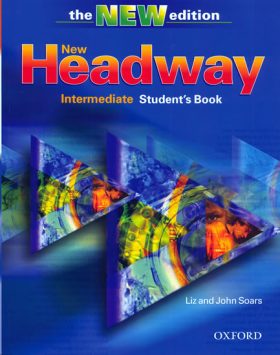 New Headway Intermediate third ed.Student´s Book /the new edition/