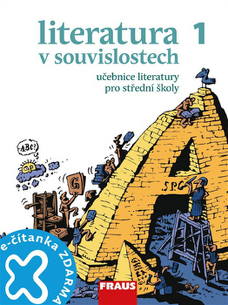Literatura v souvislostech 1 Učebnice literatury pro střední školy