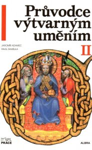 Průvodce výtvarným uměním II 2.vydání