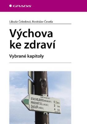 Výchova ke zdraví Vybrané kapitoly
