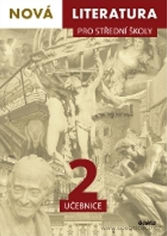 Nová literatura 2 pro střední školy učebnice