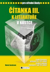 Čítanka III. k Literatuře v kostce pro SŠ SLEVA