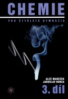 Chemie pro čtyřletá gymnázia - 3.díl  /Mareček/ SLEVA