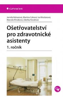 Ošetřovatelství pro zdravotnické asistenty - 1. ročník