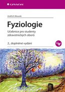 Fyziologie - Učebnice pro studenty zdravotnických oborů - 2. vydání SLEVA
