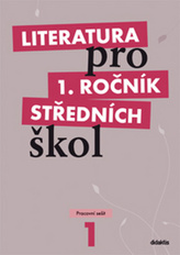 Literatura pro 1. ročník středních škol, Didaktis, prac.sešit