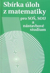 Sbírka úloh z matematiky pro SOU a SOŠ a nástavbové studium, Hudcová