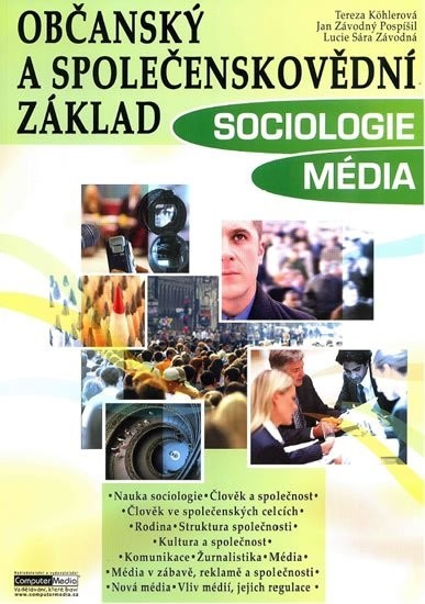 Sociologie, Média - Občanský a společenskovědní základ