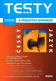 Testy z víceletých gymnázií  2008 - český jazyk