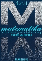 Matematika pro netechnické obory SOŠ a SOU 1.díl + CD