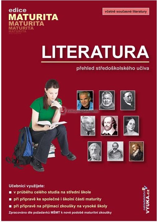 Literatura přehled středoškolského učiva (Edice Maturita) SLEVA 4
