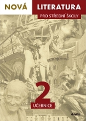 Nová literatura 2 pro střední školy učebnice 