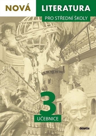 Nová literatura 3 pro střední školy učebnice SLEVA