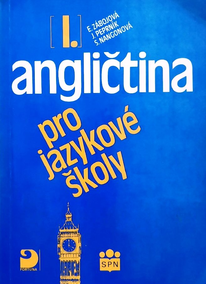 Angličtina pro jazykové školy I. /1994/