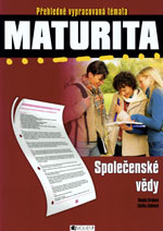 Maturita SPOLEČENSKÉ VĚDY přehledně vypracovaná témata