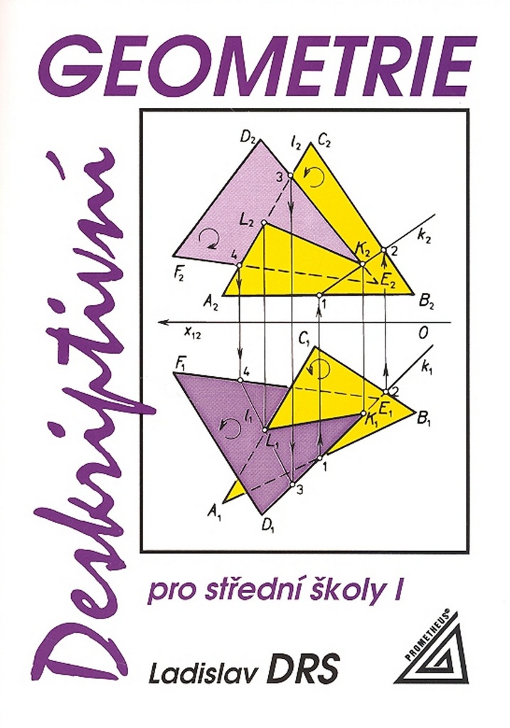 Deskriptivní geometrie I pro střední školy 2. vydání