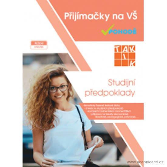 Přijímačky na VŠ v pohodě - studijní předpoklady /včetně nepoužitého kódu k odpovědím