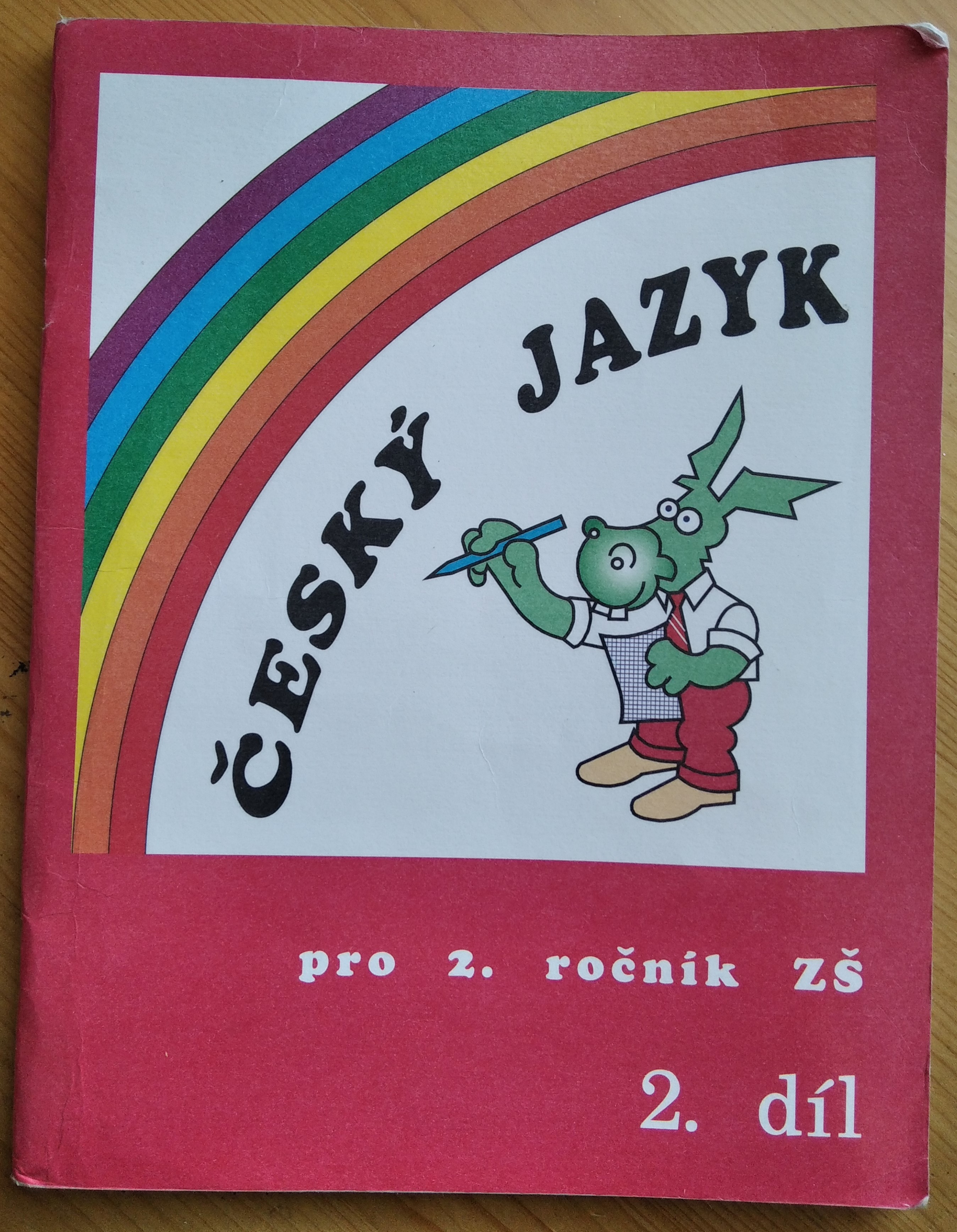 Český jazyk pro 2. ročník ZŠ / 2. díl