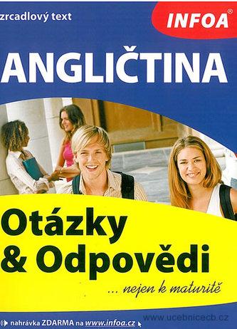Angličtina - Otázky a odpovědi ... nejen k maturitě