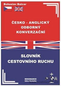 Česko-anglický odborný konverzační slovník cestovního ruchu