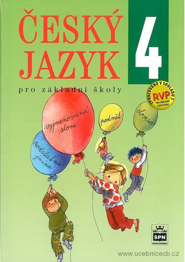 Český jazyk pro 4. ročník ZŠ/ Hošnová E./ SPN