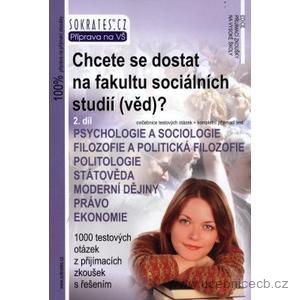 Chcete se dostat na fakultu sociálních studií (věd)? (2.díl)
