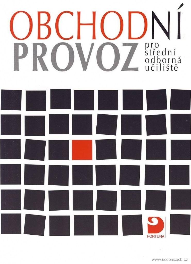 Obchodní provoz pro střední odborná učiliště