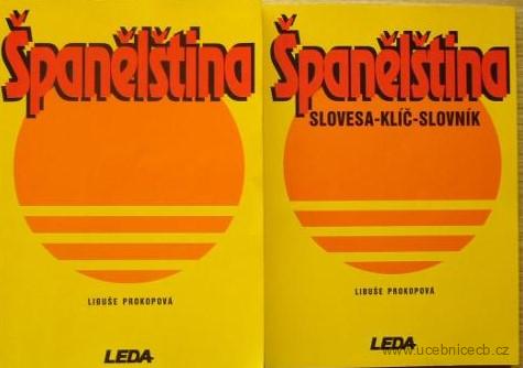 Španělština - učebnice a Slovesa-klíč-slovník / neobsahuje CD