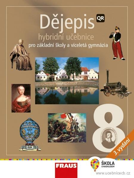 Dějepis pro 8.ročník ZŠ a víceletá gymnázia - učebnice/ Fraus