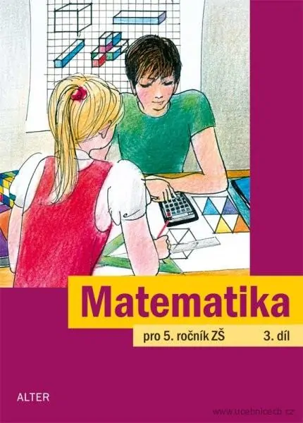 Matematika 5. ročník 3. díl / Alter