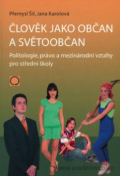 Člověk jako občan a světoobčan / Přemysl Šil