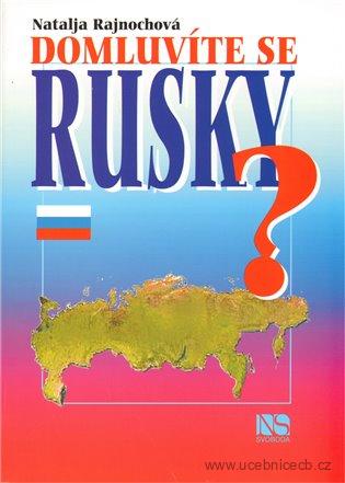 Domluvíte se rusky?