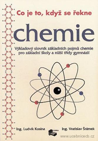 Co je to, když se řekne chemie