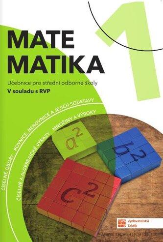 Matematika 1 - učebnice pro střední odborné školy TAKTIK