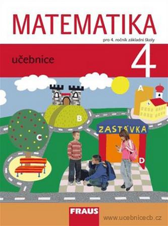 Matematika pro 4. ročník ZŠ učebnice / Fraus
