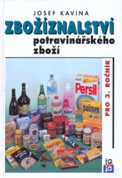 Zbožíznalství potravinářského zboží pro 3.ročník 