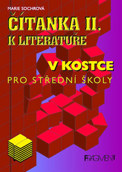 Čítanka II. k Literatuře v kostce pro SŠ starší vydání