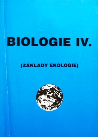 Biologie IV. - základy ekologie