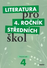 Literatura pro 4. ročník středních škol, Didaktis, pracovní sešit