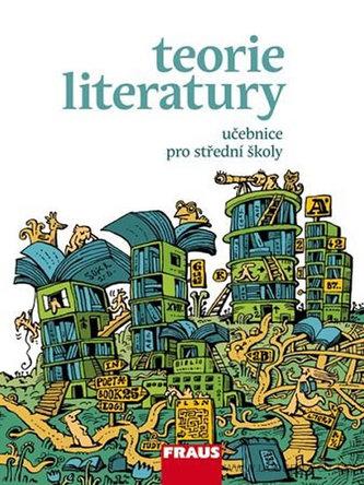 Teorie literatury  pro střední školy