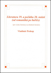 Literatura 19. a počátku 20. století, V.Prokop