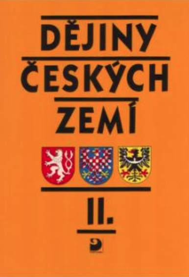 Dějiny českých zemí. Díl 2. od poloviny 18. století do vzniku České republiky