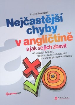 Nejčastější chyby v angličtině a jak se jich zbavit