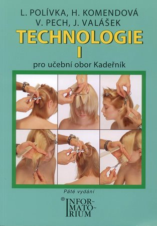 Technologie I Kadeřník
